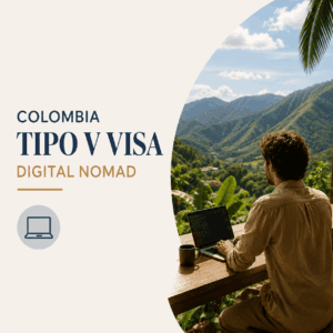 Colombia Visa - Digital Nomad