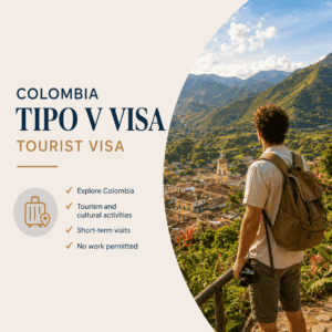 Colombia Visa - V - Tourist